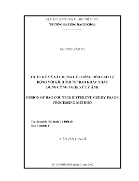 Luận văn thạc sĩ kỹ thuật cơ điện tử thiết kế và xây dựng hệ thống đếm bao tự động với kích thước bao khác nhau dùng công nghệ xử lý ảnh