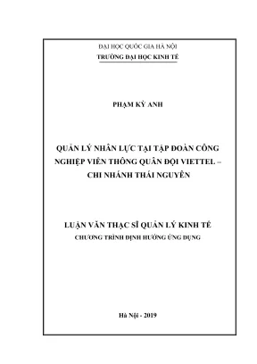 Luận văn thạc sĩ tài chính ngân hàng quản lý nhân lực tại tập đoàn công nghiệp viễn thông quân đội viettel chi nhánh thái nguyên