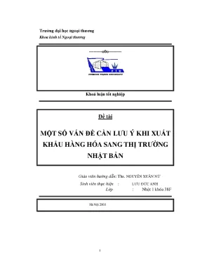 Luận văn một số vấn đề cần lưu ý khi xuất khẩu hàng hóa sang thị trường nhật bản