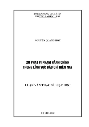 Luận văn thạc sĩ luật học xử phạt vi phạm hành chính trong lĩnh vực báo chí hiện nay