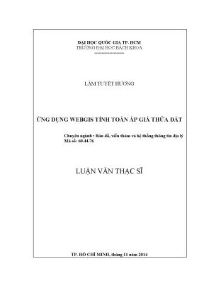 Luận văn thạc sĩ bản đổ viễn thám và hệ thống thông tin địa lý ứng dụng webgis tính toán áp giá thửa đất