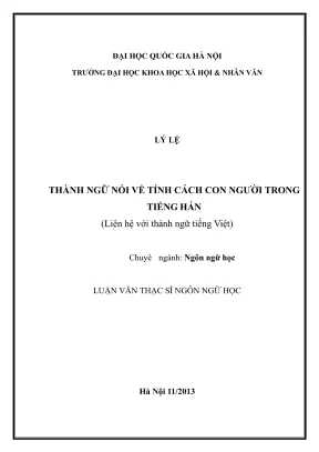 Luận văn thạc sĩ ngôn ngữ học thành ngữ nói về tính cách con người trong tiếng hán liên hệ với thành ngữ tiếng việt