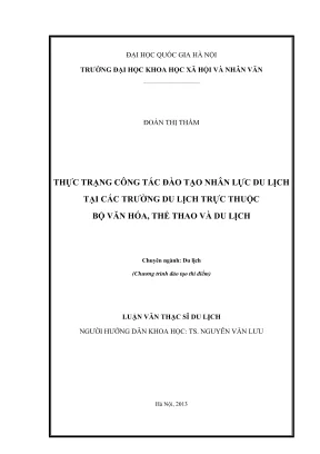 Luận văn thạc sĩ du lịch thực trạng công tác đào tạo nhân lực du lịch tại các trường du lịch trực thuộc bộ văn hoá thể thao và du lịch
