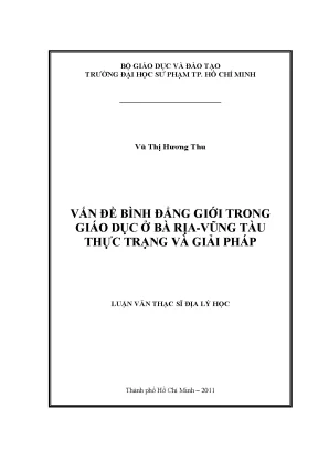 Luận văn thạc sĩ địa lý học vấn đề bình đẳng giới trong giáo dục ở bà rịa vũng tàu thực trạng và giải pháp