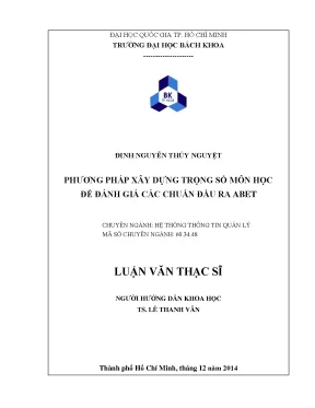 Luận văn thạc sĩ hệ thống thông tin quản lý phương pháp xây dựng trọng số môn học để đánh giá các chuẩn đầu ra abet