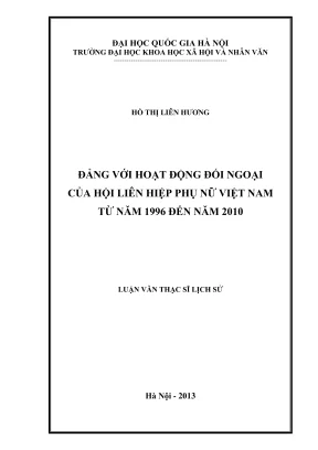 Luận văn thạc sĩ lịch sử đảng với hoạt động đối thoại của hội liên hiệp phụ nữ việt nam từ năm 1996 đến năm 2010