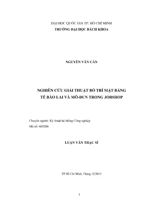 Luận văn thạc sĩ kỹ thuật hệ thống công nghiệp nghiên cứu giải thuật bố trí mặt bằng tế bào lai và môđun trong jobshop