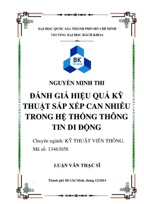 Luận văn thạc sĩ kỹ thuật viễn thông đánh giá hiệu quả kỹ thuật sắp xếp can nhiễu trong hệ thống thông tin di động
