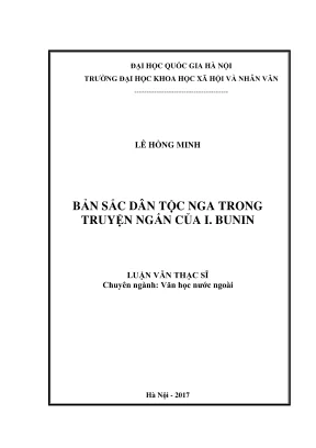 Luận văn thạc sĩ văn học nước ngoài bản sắc dân tộc nga trong truyện ngắn của i bunin
