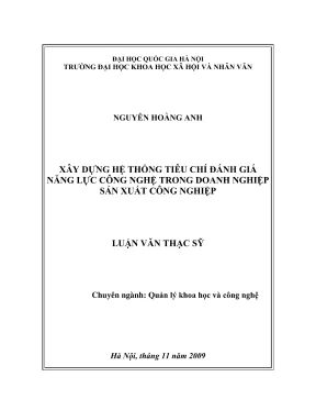 Luận văn thạc sĩ quản lý khoa học và công nghệ xây dựng hệ thống tiêu chí đánh giá năng lực công nghệ trong doanh nghiệp sản xuất công nghiệp nghiên cứu trường hợp tỉnh phú thọ