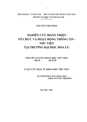 Luận văn thạc sĩ khoa học thư viện nghiên cứu hoàn thiện tổ chức và hoạt động thông tin thư viện tạo trường đại học hoa lư