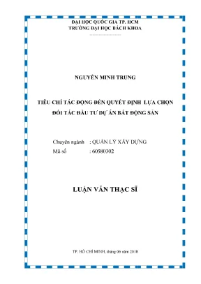 Luận văn thạc sĩ quản lý xây dựng tiêu chí tác động đến quyết định lựa chọn đối tác đầu tư dự án bất động sản