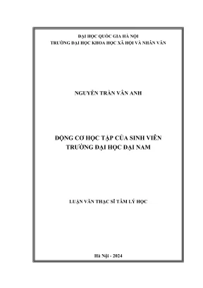 Luận văn thạc sĩ tâm lý học động cơ học tập của sinh viên trường đại học đại nam