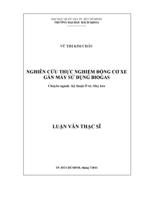 Luận văn thạc sĩ kỹ thuật ô tô máy kéo nghiên cứu thực nghiệm động cơ xe gắn máy sử dụng biogas