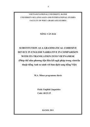 Luận văn thạc sĩ ngôn ngữ học substitution as a grammatical cohesive device in english narrative in comparision with its translation into vietnamese