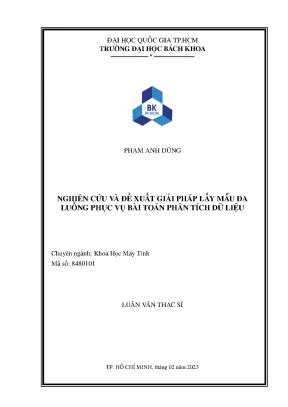 Luận văn thạc sĩ khoa học máy tính nghiên cứu và đề xuất giải pháp lấy mẫu đa luồng phục vụ bài toán phân tích dữ liệu