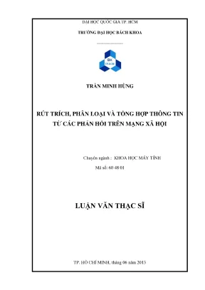 Luận văn thạc sĩ khoa học máy tính rút trích phân loại và tổng hợp thông tin từ các phản hồi trên mạng xã hội