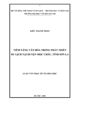 Luận văn thạc sĩ văn hóa học tiềm năng văn hóa trong phát triển du lịch tại huyện mộc châu tỉnh sơn la