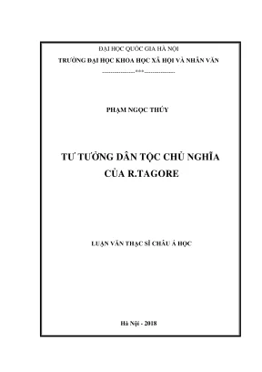 Luận văn thạc sĩ châu á học tư tưởng dân tộc chủ nghĩa của r tagore