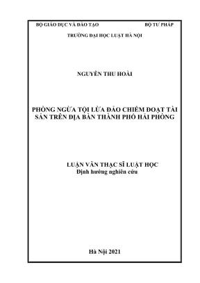 Luận văn thạc sĩ luật học phòng ngừa tội lừa đảo chiếm đoạt tài sản trên địa bàn thành phố hải phòng