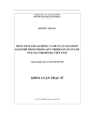 Luận văn thạc sĩ quản trị kinh doanh phân tích lỗi sai hỏng và đề xuất giải pháp giảm chế phẩm trong quy trình sản xuất lốp pcb tại yokohama việt nam