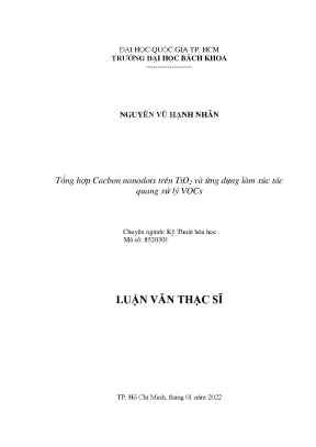 Luận văn thạc sĩ kỹ thuật hóa học tổng hợp cacbon nanodots trên tio2 và ứng dụng làm xúc tác quang xử lý vocs