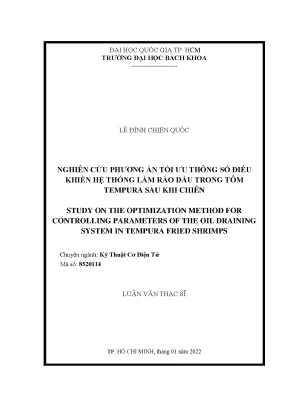 Luận văn thạc sĩ kỹ thuật cơ điện tử nghiên cứu phương án tối ưu thông số điều khiển hệ thống làm ráo dầu trong tôm tempura sau khi chiên