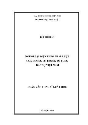 Luận văn thạc sĩ luật học người đại diện của đương sự theo pháp luật của pháp nhân trong tố tụng dân sự việt nam