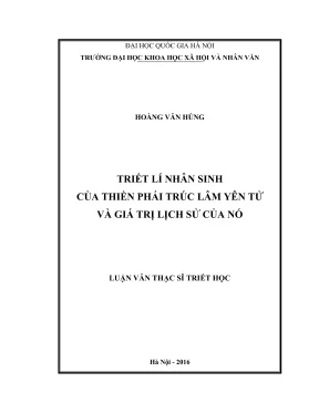 Luận văn thạc sĩ triết học triết lý nhân sinh của thiền phái trúc lâm yên tử và giá trị lịch sử của nó