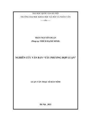 Luận văn thạc sĩ hán nôm nghiên cứu văn bản tây phương hợp luận