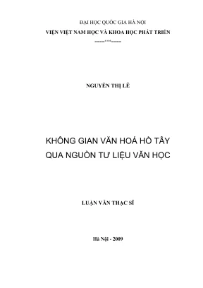 Luận văn thạc sĩ việt nam học không gian văn hóa hồ tây qua nguồn tư liệu văn học