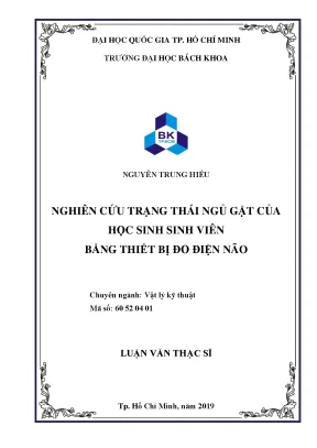 Luận văn thạc sĩ vật lý kỹ thuật nghiên cứu trạng thái ngủ gật của học sinh sinh viên bằng thiết bị đo điện não