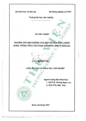 Luận văn thạc sĩ khoa học lâm nghiệp nghiên cứu ảnh hưởng của mật độ đến sản lượng rừng trồng tếch tectona grandis linn ở đắk lắk