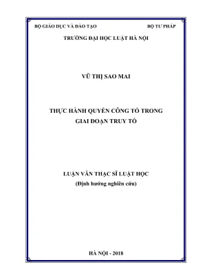 Luận văn thạc sĩ luật học thực hành quyền công tố trong giai đoạn truy tố