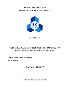 Luận văn thạc sĩ quản lý xây dựng tối ưu hóa năng suất điện mặt trời bằng các mô hình trí tuệ nhân tạo đơn và kết hợp
