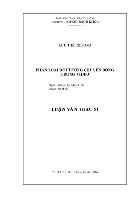 Luận văn thạc sĩ khoa học máy tính phân loại đối tượng chuyển động trong video