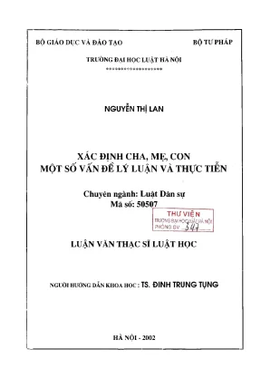 Luận văn thạc sĩ luật học xác định cha mẹ con một số vấn đề lý luận và thực tiễn