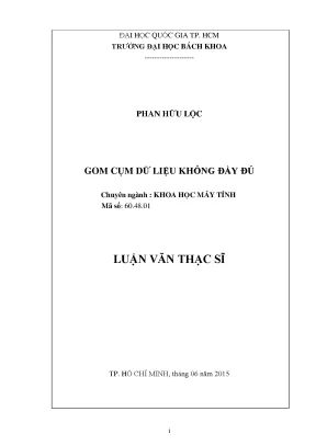 Luận văn thạc sĩ khoa học máy tính gom cụm dữ liệu không đầy đủ