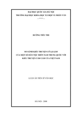 Luận án tiến sĩ văn học so sánh kiểu truyện cô lọ lem của một số dân tộc miền nam trung quốc với kiểu truyện tấm cám của việt nam