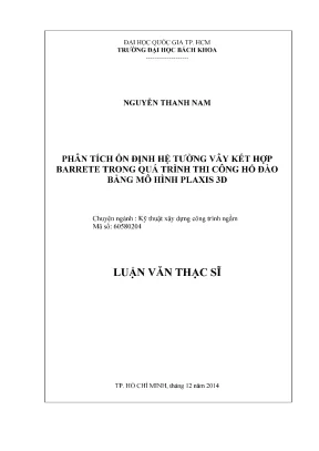 Luận văn thạc sĩ kỹ thuật xây dựng phân tích ổn định hệ tường vây kết hợp barrete trong quá trình thi công hố đào bằng mô hình plaxis 3d