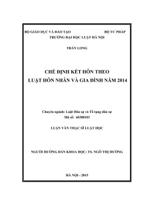 Luận văn thạc sĩ luật học chế định kết hôn theo luật hôn nhân và gia đình năm 2014