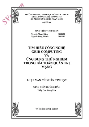Luận văn tìm hiểu công nghệ grid computing và ứng dụng thử nghiệm trong bài toán quản trị mạng
