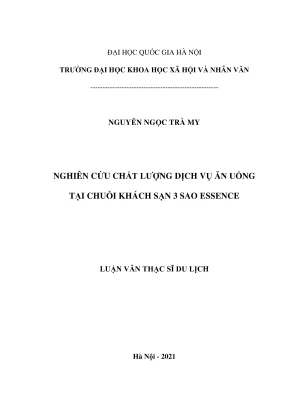 Luận văn thạc sĩ du lịch nghiên cứu chất lượng dịch vụ ăn uống tại chuỗi khách sạn 3 sao essence