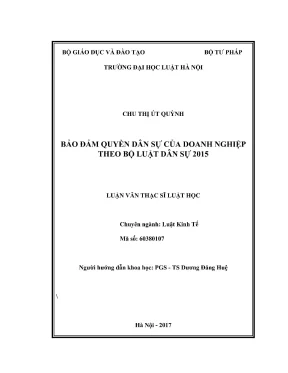 Luận văn thạc sĩ luật học bảo đảm quyền dân sự của doanh nghiệp theo bộ luật dân sự 2015
