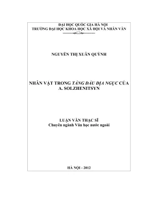 Luận văn thạc sĩ văn học nhân vật trong tầng đầu địa ngục của a solzhenitsyn