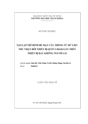 Luận văn thạc sĩ bản đổ viễn thám và hệ thống thông tin địa lý tạo lập mô hình bề mặt cây trồng từ dữ liệu thu nhận bởi thiết bị quét lidar gắn trên thiết bị bay không người lái