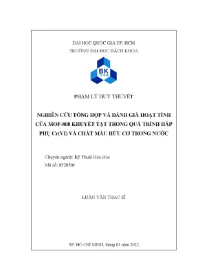 Luận văn thạc sĩ kỹ thuật hóa học nghiên cứu tổng hợp và đánh giá hoạt tính của mof808 khuyết tật trong quá trình hấp phụ crvi và chất màu hữu cơ trong nước