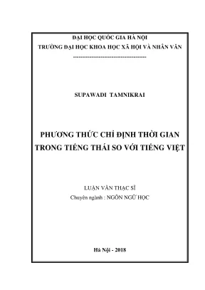 Luận văn thạc sĩ ngôn ngữ học phương thức chỉ định thời gian trong tiếng thái so với tiếng việt