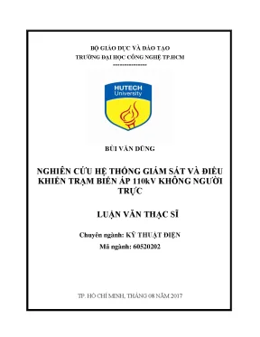 Luận văn thạc sĩ kỹ thuật điện nghiên cứu hệ thống giám sát và điều khiển trạm biến áp 110kv không người trực