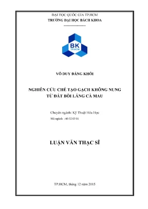 Luận văn thạc sĩ kỹ thuật hóa học nghiên cứu chế tạo gạch không nung từ đất bồi lắng cà mau